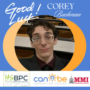 2024 tecBRIDGE High School Business Plan Competition Local Participant – Corey Buchman