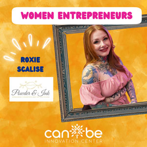Women’s History Month Client Highlight – Roxie Scalise from Powder & Ink Permanent Cosmetics and Tattoo Studio